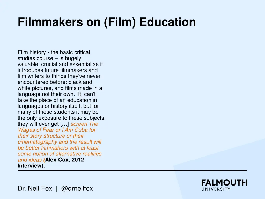 filmmakers on film education 12