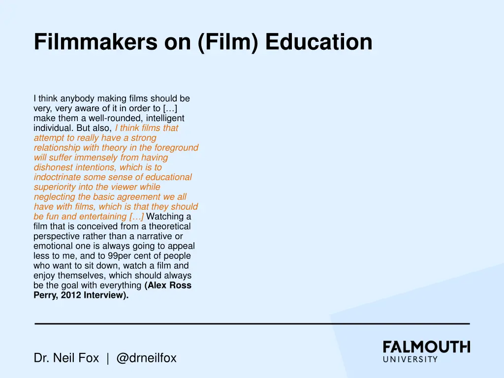 filmmakers on film education 18