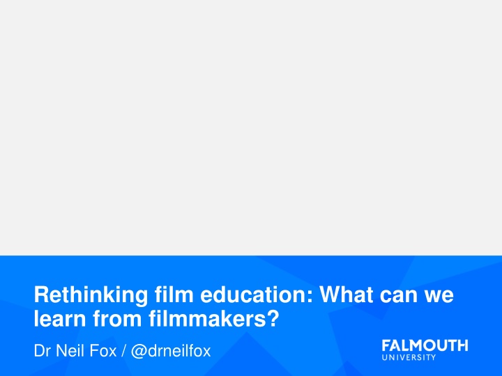 rethinking film education what can we learn from