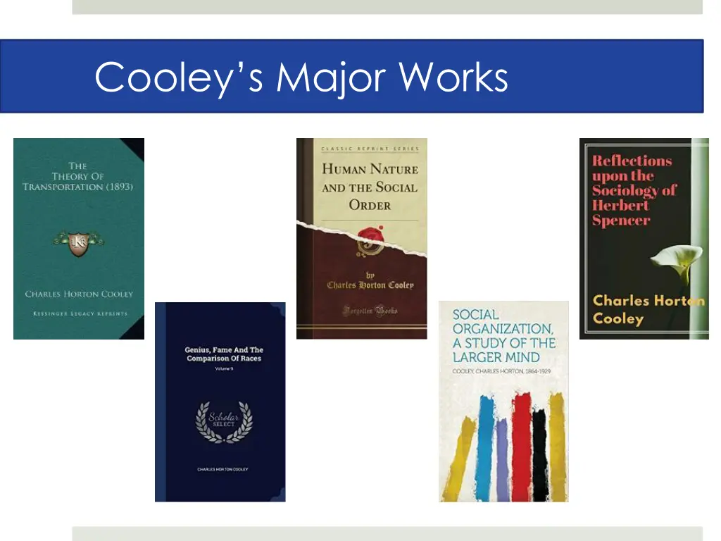 cooley s major works