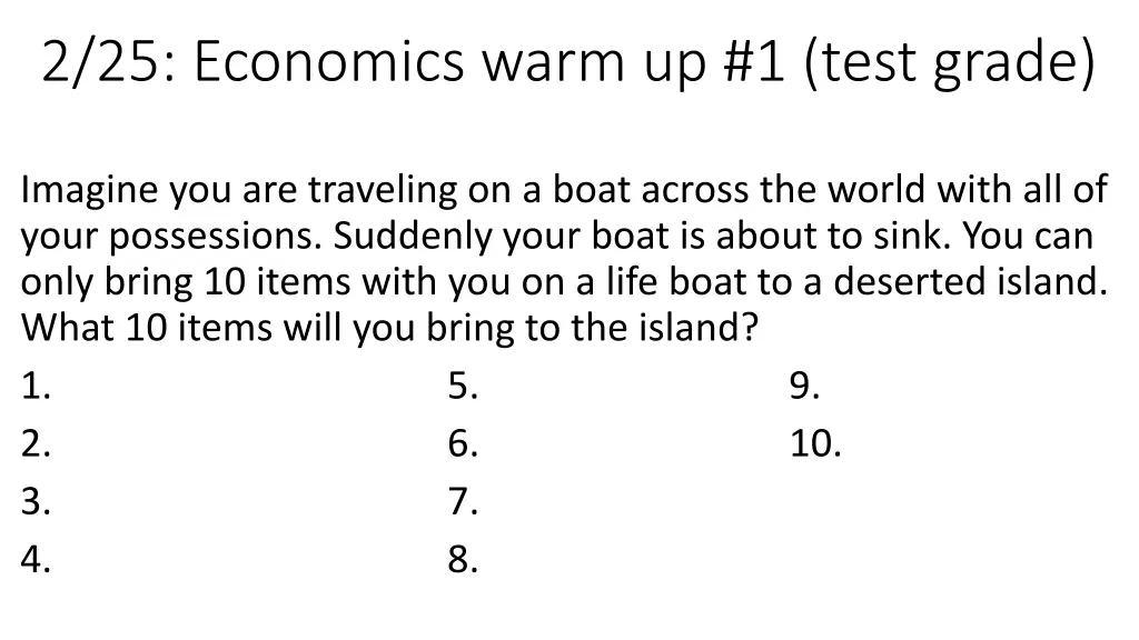 2 25 economics warm up 1 test grade