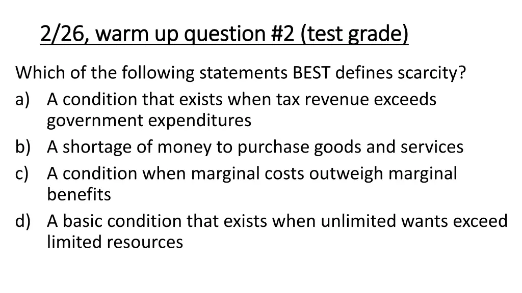 2 26 warm up question 2 test grade 2 26 warm