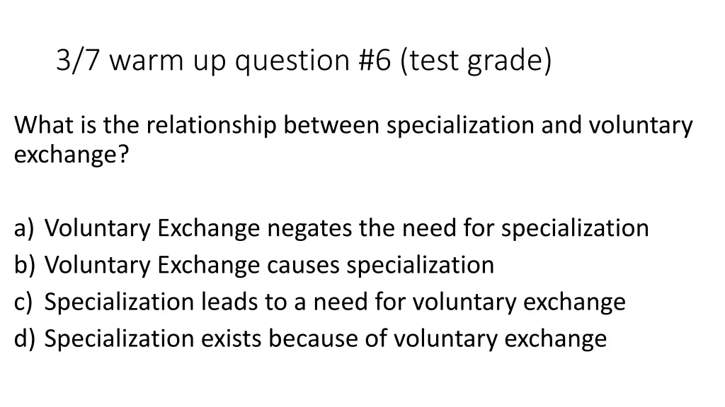 3 7 warm up question 6 test grade