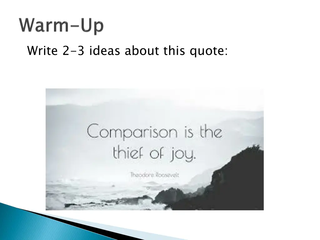 write 2 3 ideas about this quote