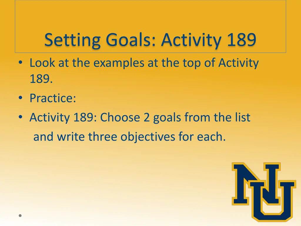 setting goals activity 189 look at the examples