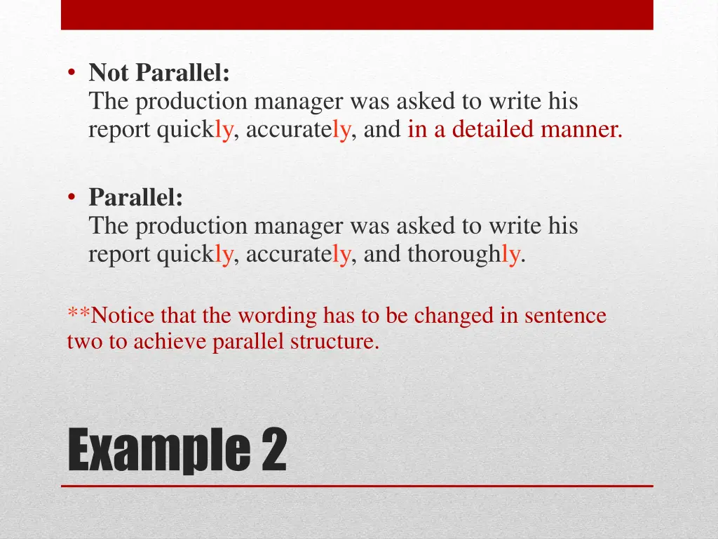 not parallel the production manager was asked