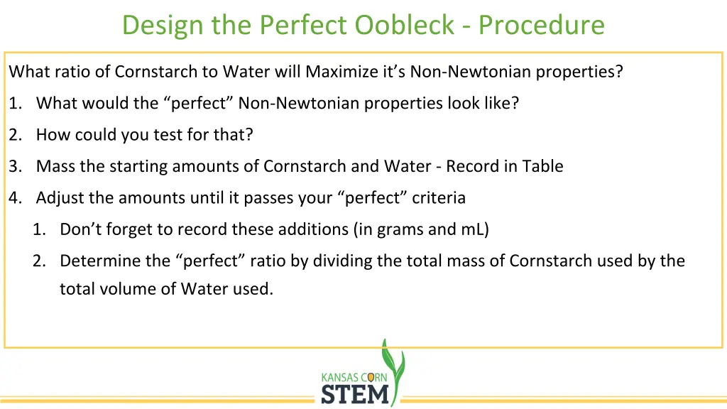 design the perfect oobleck procedure