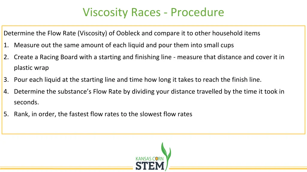 viscosity races procedure