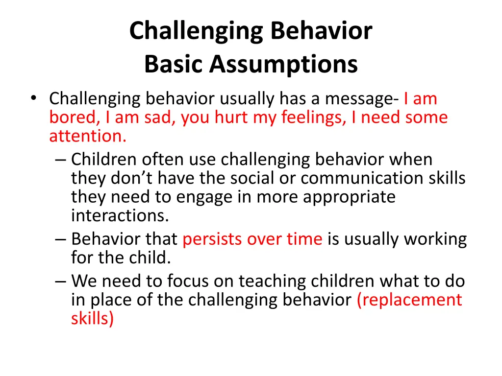 challenging behavior basic assumptions