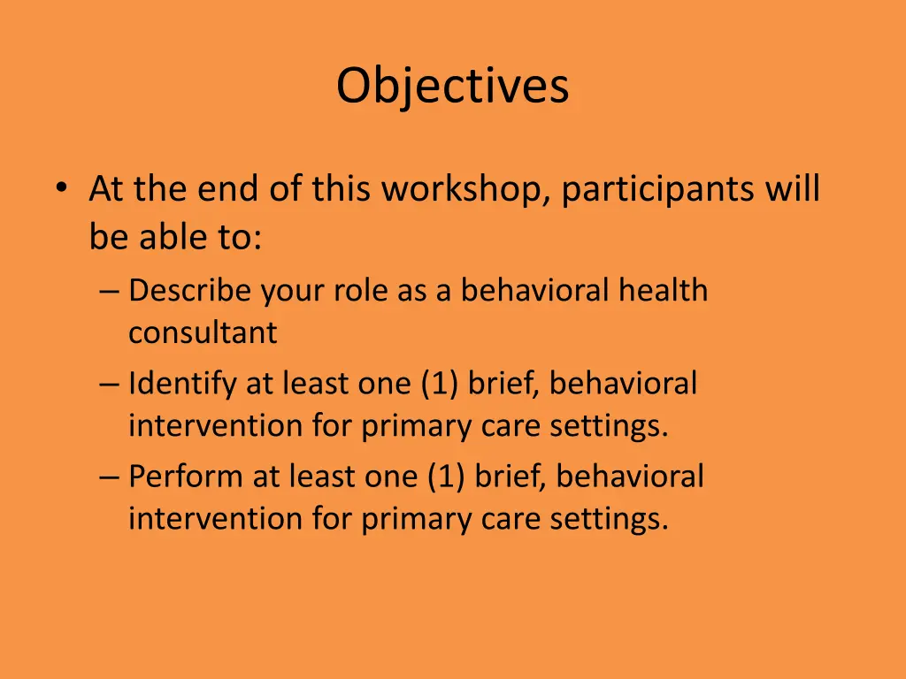 objectives