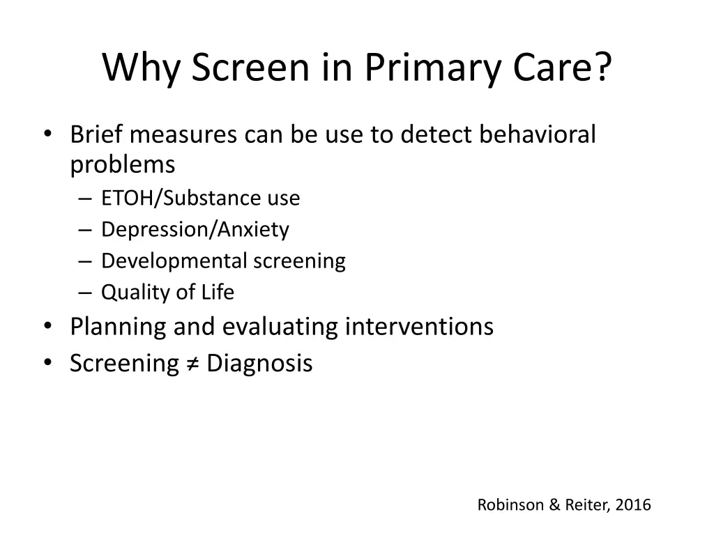 why screen in primary care 1