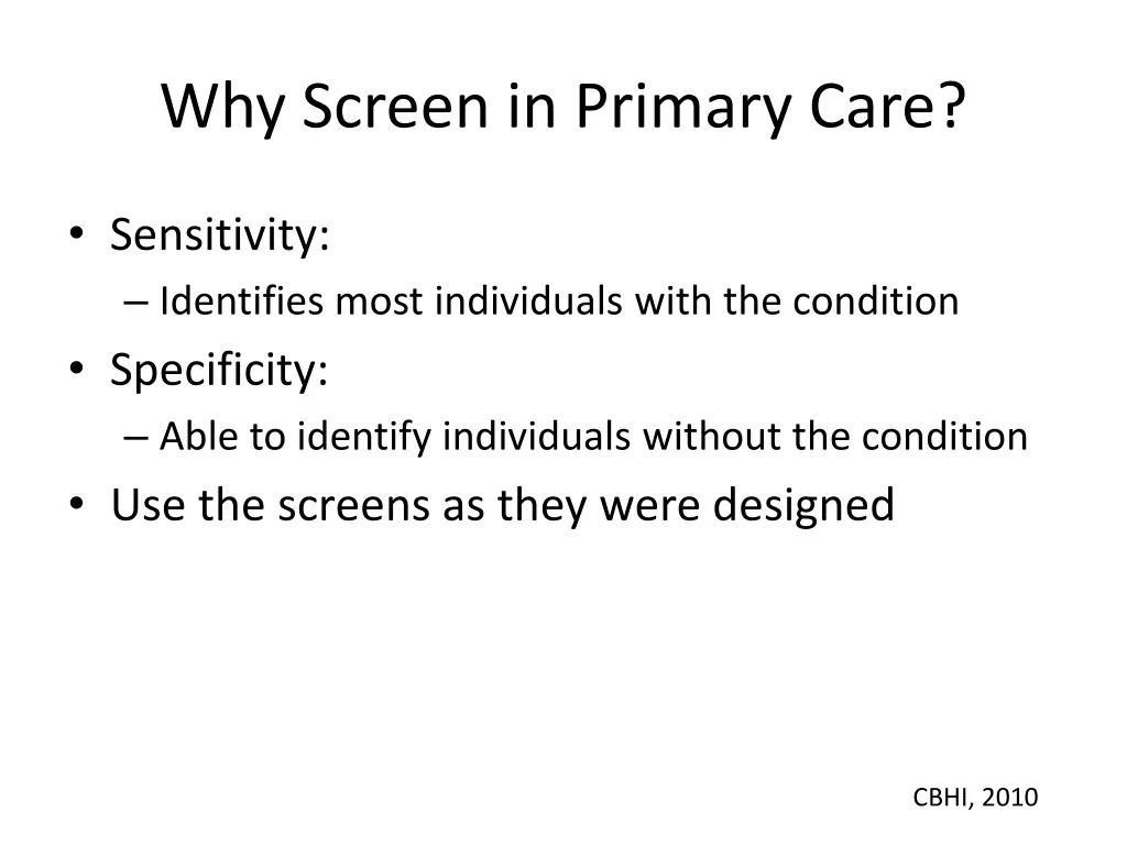 why screen in primary care 2