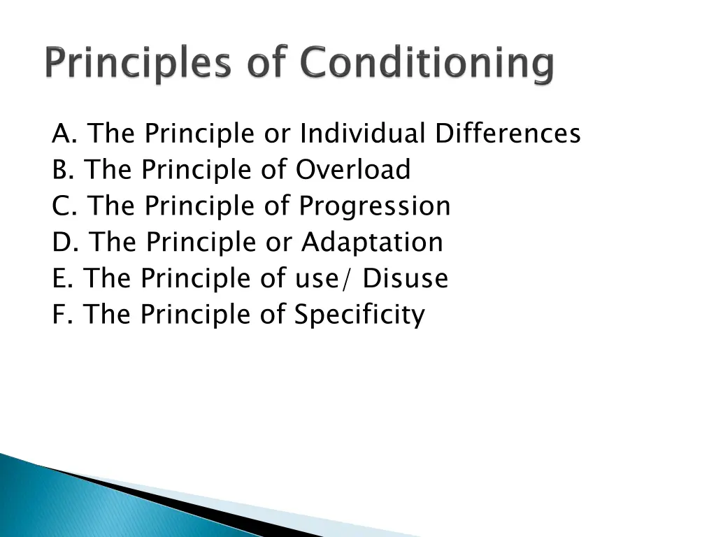 a the principle or individual differences