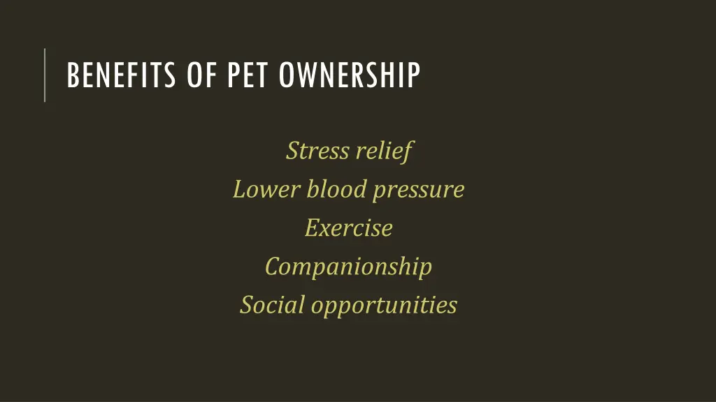 benefits of pet ownership