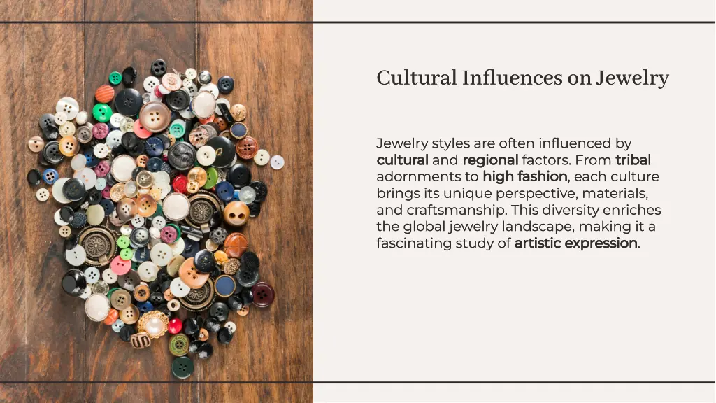 cultural influences on jewelry cultural