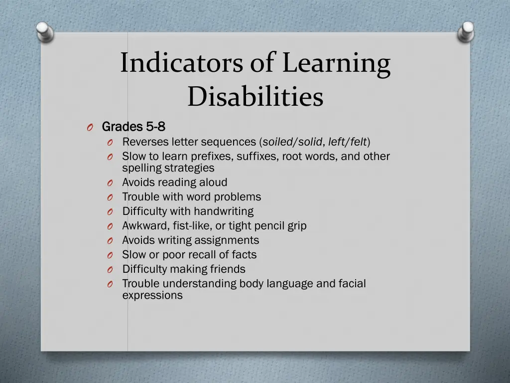 indicators of learning disabilities o grades