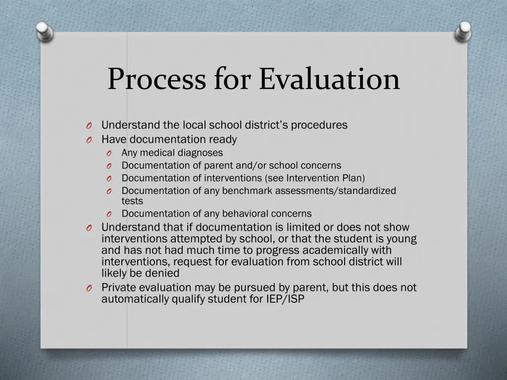 process for evaluation