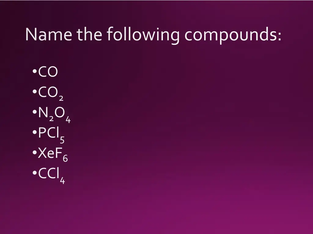 name the following compounds 2