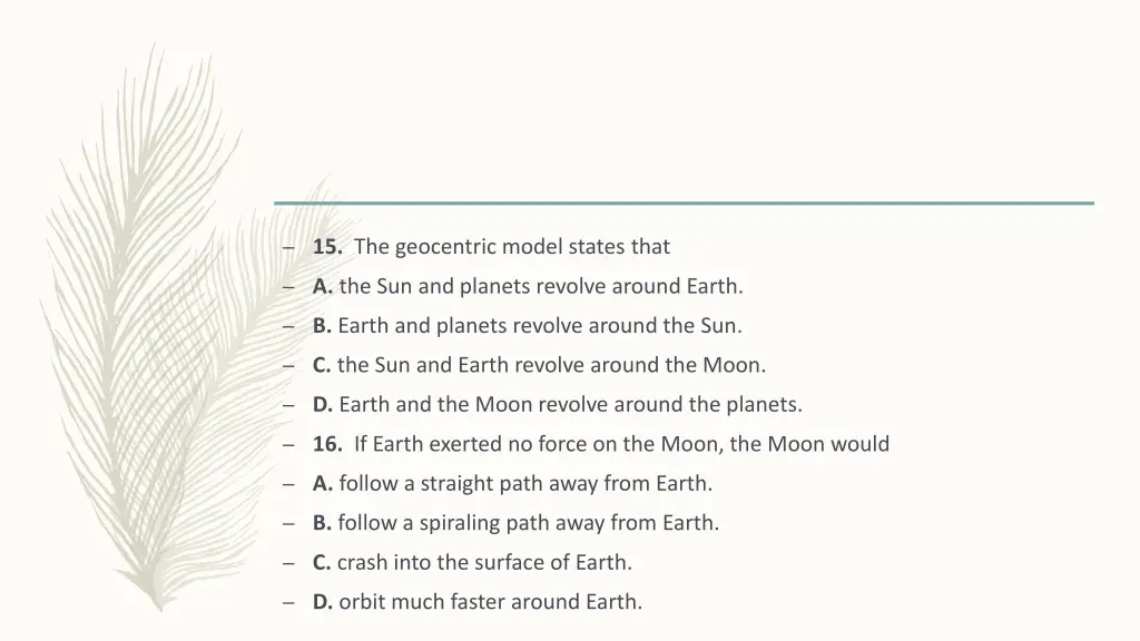 15 the geocentric model states that