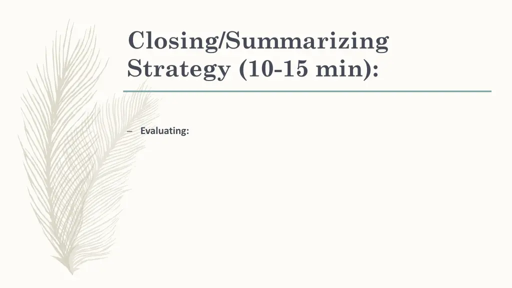 closing summarizing strategy 10 15 min 1