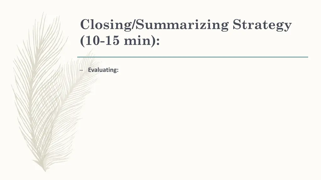 closing summarizing strategy 10 15 min