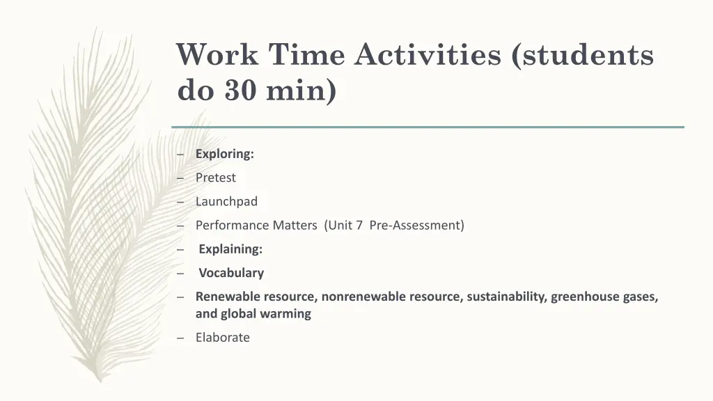 work time activities students do 30 min