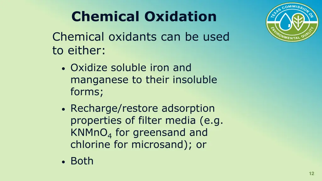 chemical oxidation chemical oxidants can be used