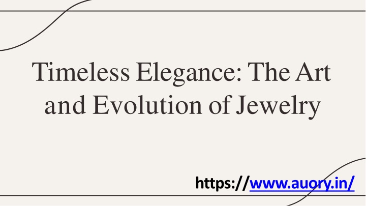 timelesselegance theart and evolution ofjewelry