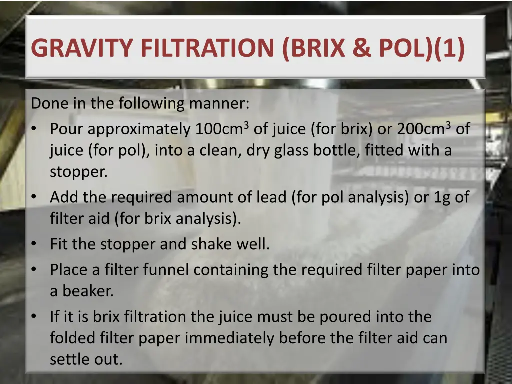 gravity filtration brix pol 1