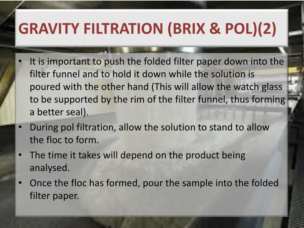 gravity filtration brix pol 2