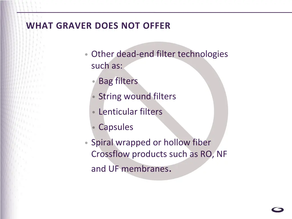 what graver does not offer