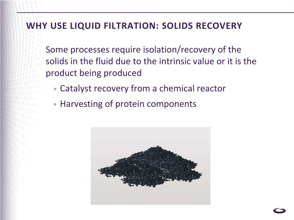 why use liquid filtration solids recovery