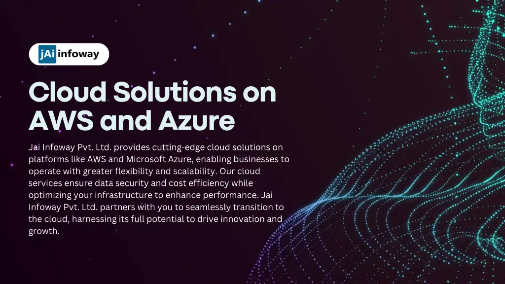 cloud solutions on aws and azure jai infoway