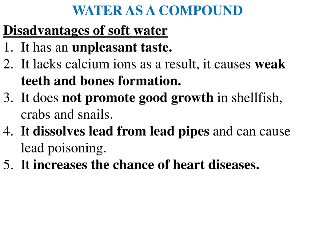 water as a compound disadvantages of soft water