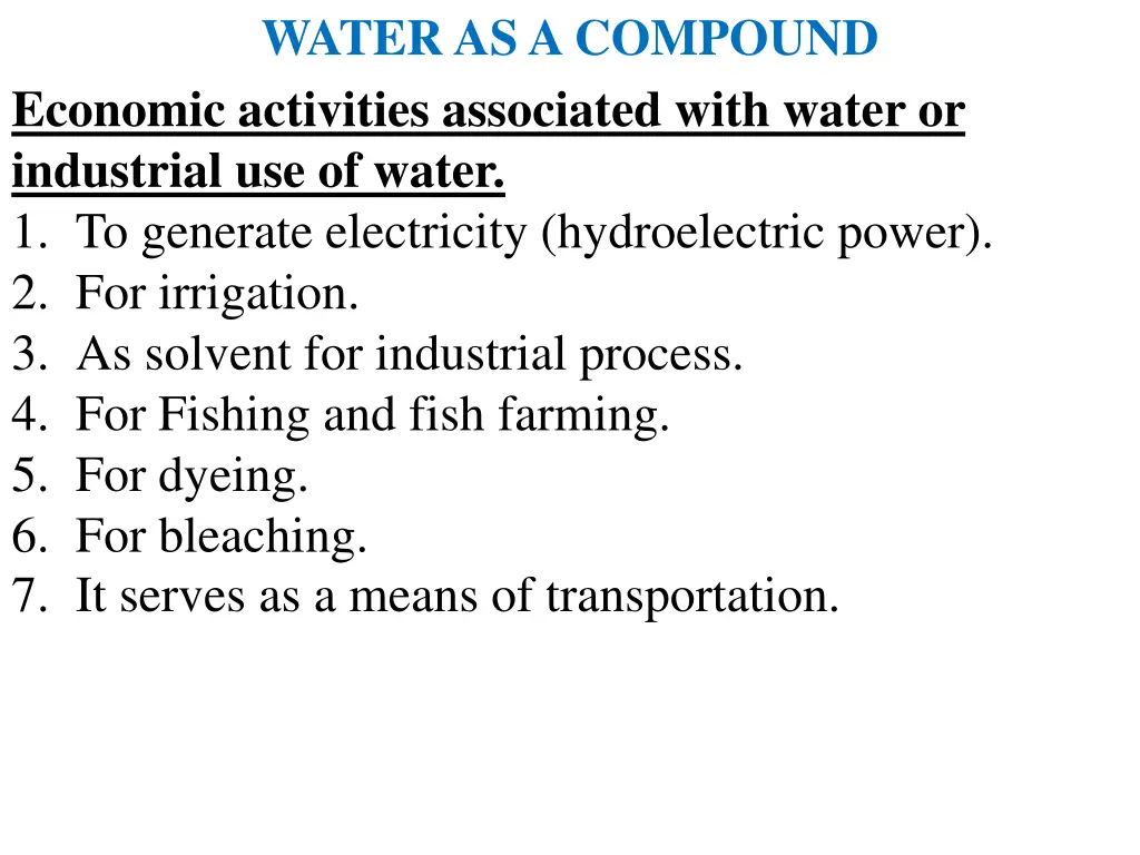 water as a compound economic activities