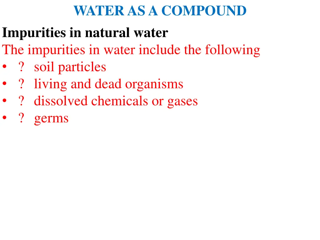 water as a compound impurities in natural water 1