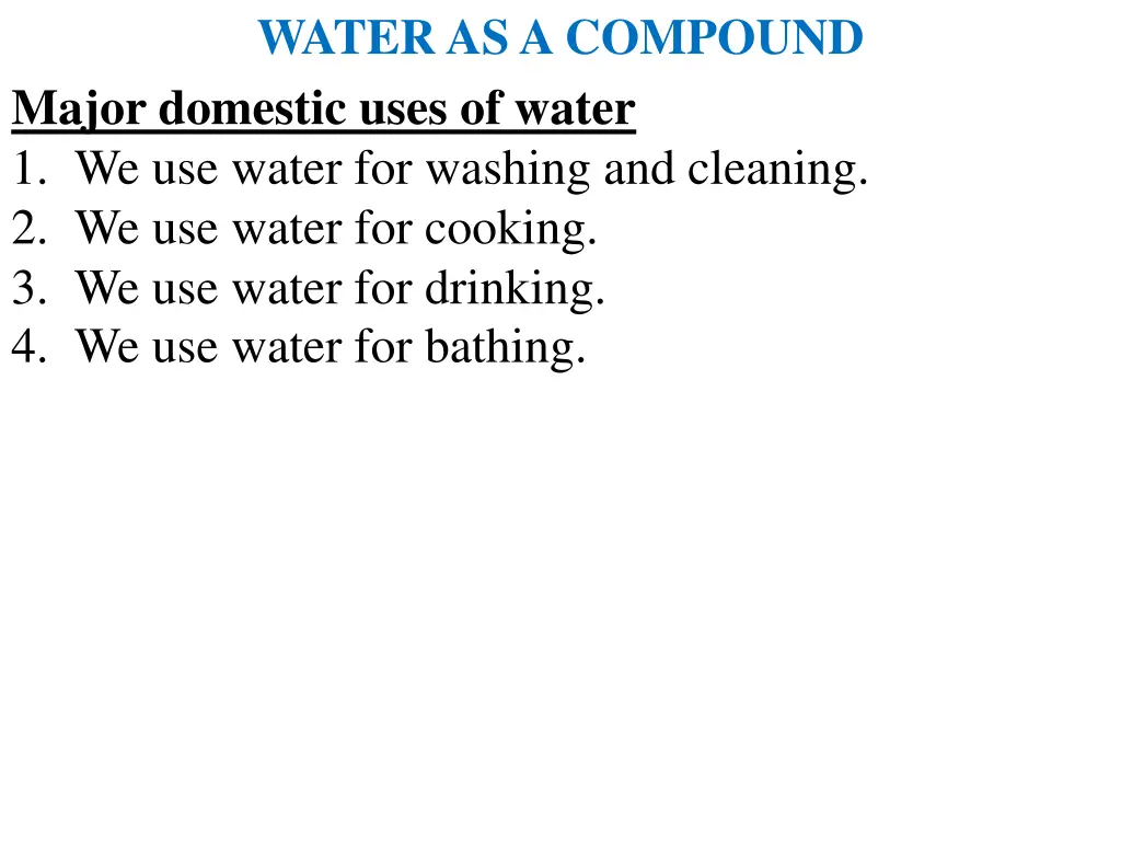 water as a compound major domestic uses of water