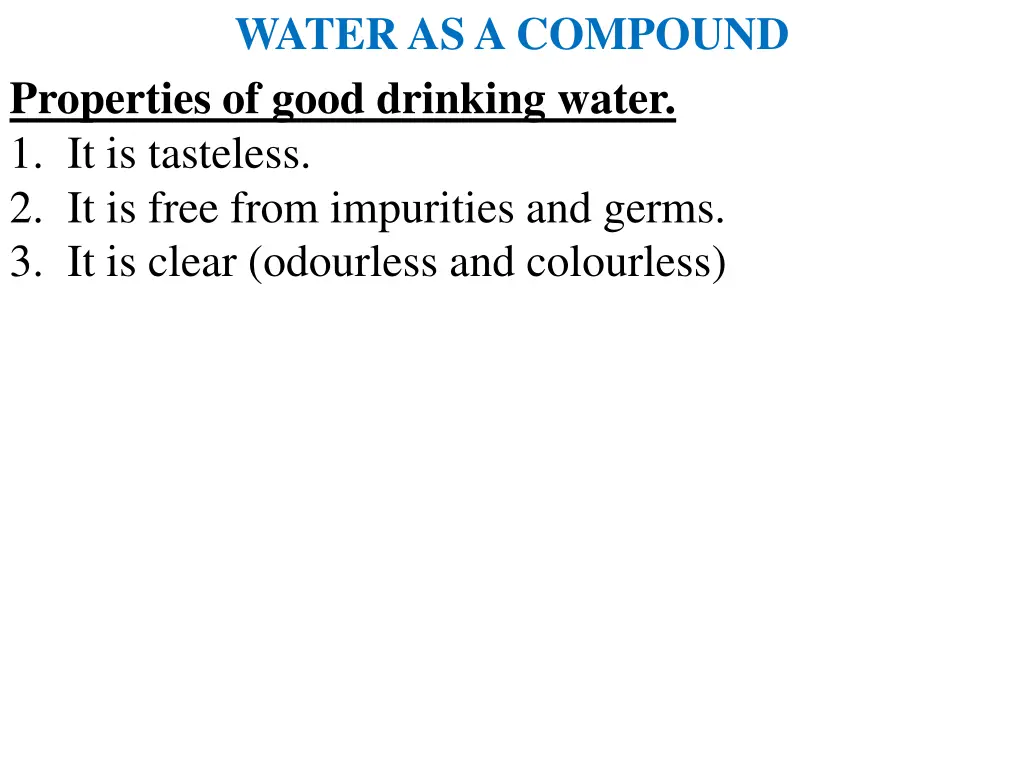 water as a compound properties of good drinking