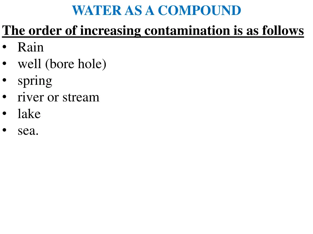 water as a compound the order of increasing