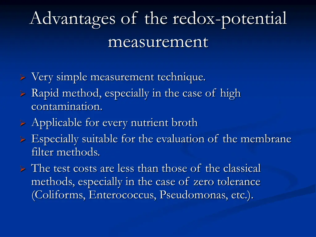 advantages of the redox potential measurement