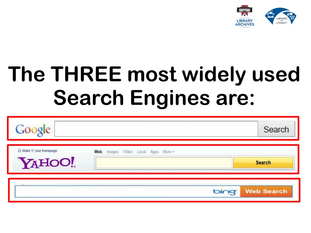 the three most widely used search engines are