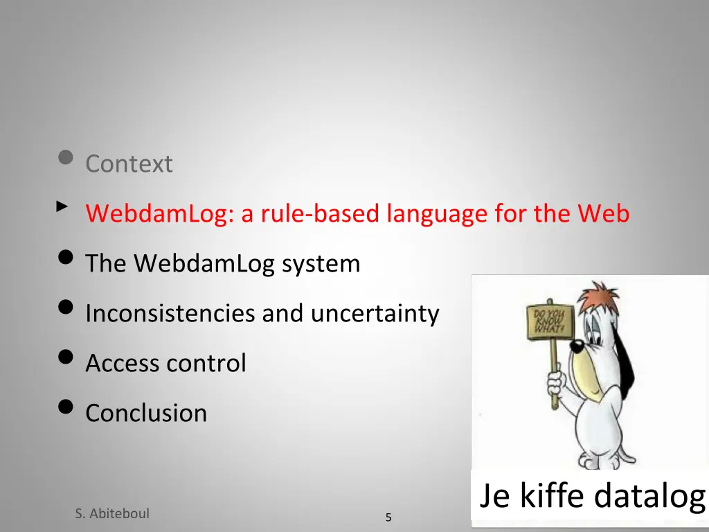 context webdamlog a rule based language