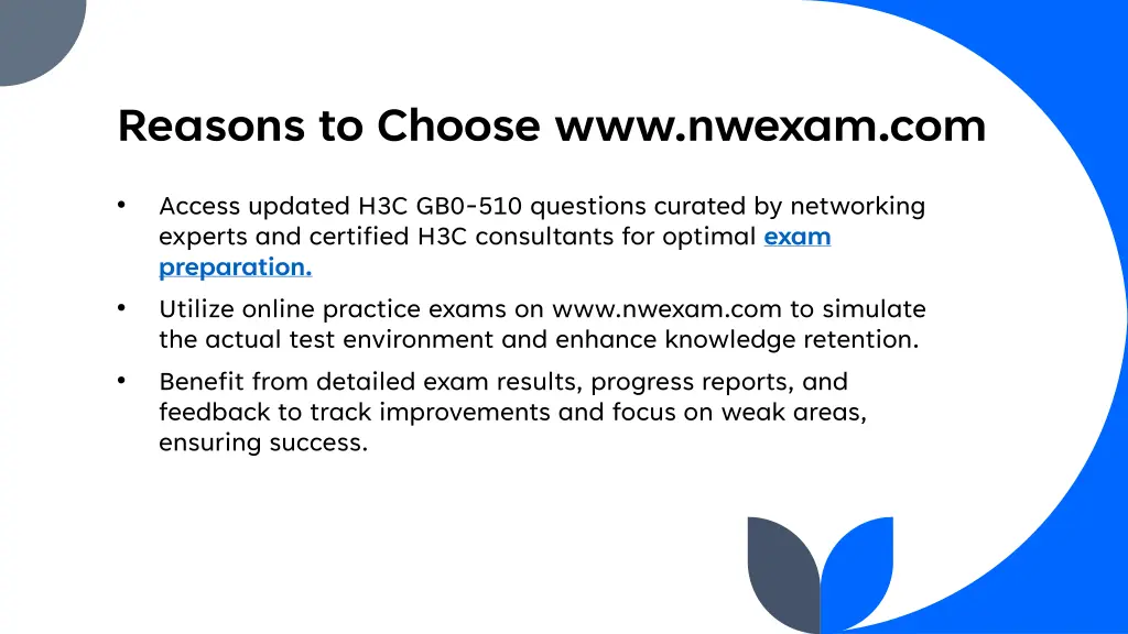 reasons to choose www nwexam com