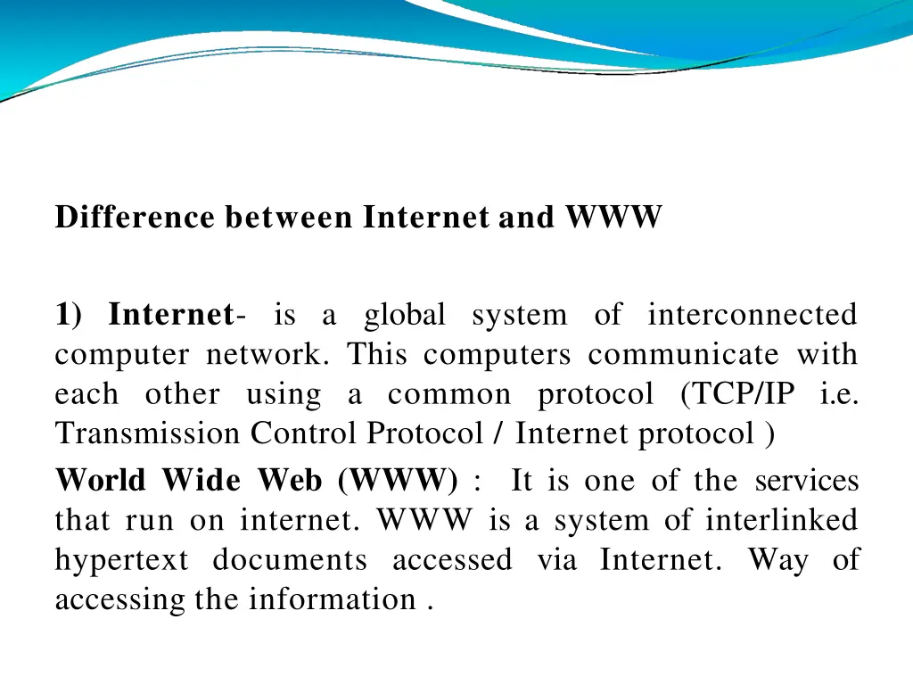 difference between internet and www