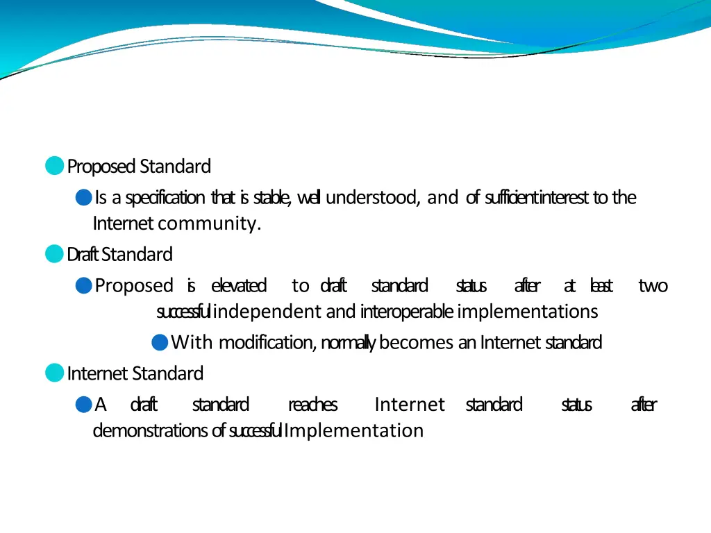 proposed standard