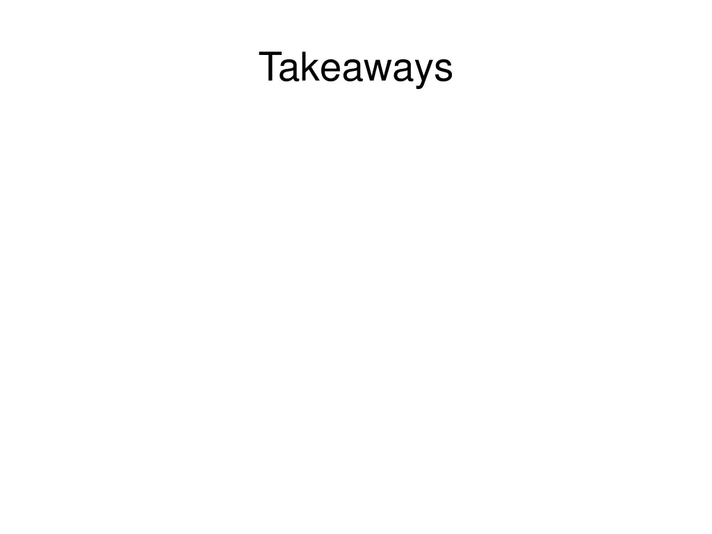 takeaways