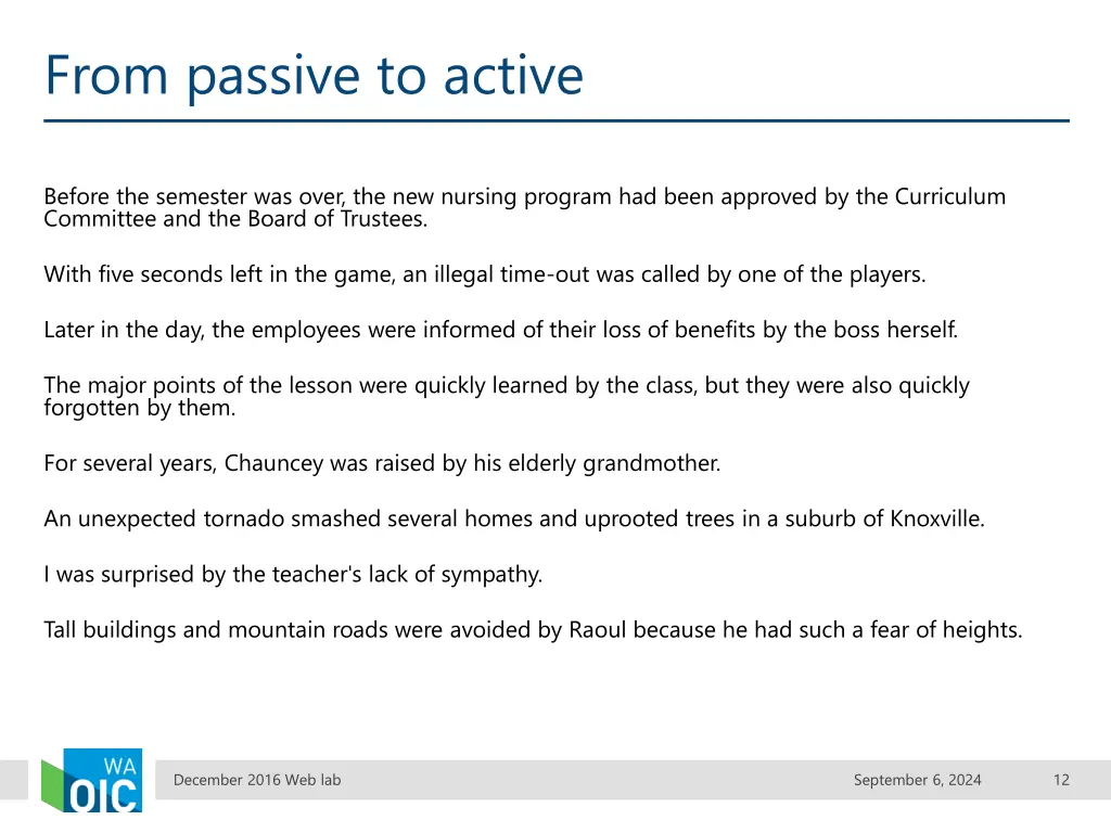 from passive to active