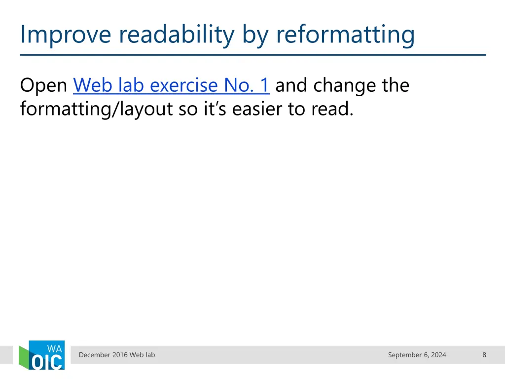 improve readability by reformatting 1