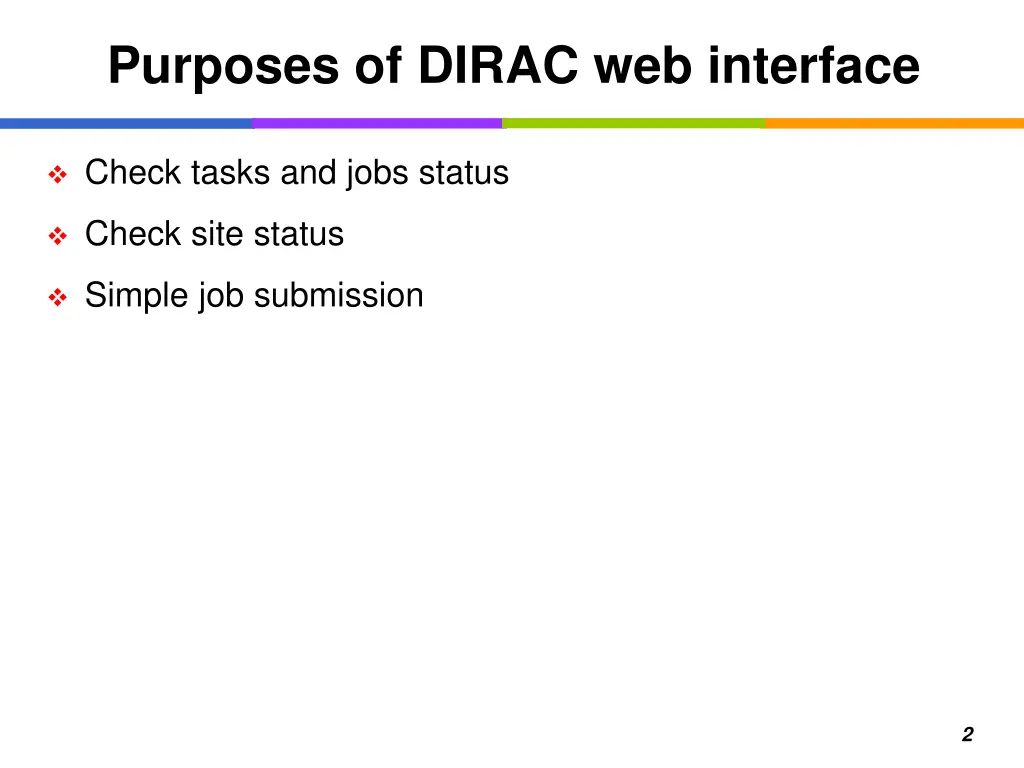 purposes of dirac web interface