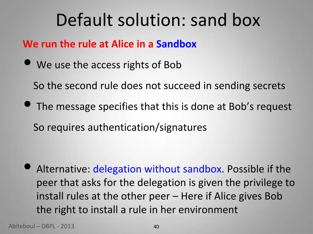 default solution sand box